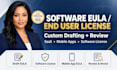 draft a mobile app eula and software license agreement
