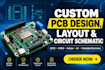 design custom pcb design, layout and circuit schematic