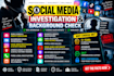 conduct osint, social media investigation, background check