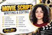 write screenplay movie script editor high retention youtube video script