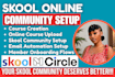 skool online community setup skool online course creation skool community setup
