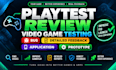 playtest review video game testing bug detailed  feedback application prototype