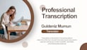 provide an accurate transcription