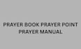 prayer book prayer manual prayer point