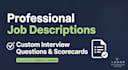 write professional job descriptions and interview questions