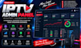 do custom iptv admin panel, iptv control panel, iptv dashboard, ott admin panel