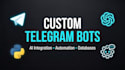 develop a custom python telegram bot for your business