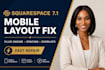 repair squarespace 71  mobile layout spacing and  fluid engine issues