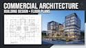 design professional commercial architecture