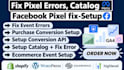 fix or setup meta facebook pixel, ga4 ecommerce tracking with GTM