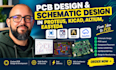 design pcb schematics board, pcb layout in proteus, kicad, altium, easyeda