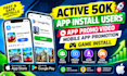active 700k app install users, app promo video, moble app promotion game install