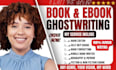 ghostwrite your fiction or nonfiction book, ebook or novel as a ghostbook writer