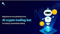 crypto trading bot, ai crypto trading bot, crypto trading bot