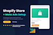 create shopify dropshipping store and setup meta ads
