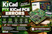 fix kicad pcb errors schematic layout drc erc gerber schematic layout can uart