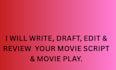 write and edit screenplay, film script, movie script