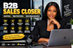 be your b2b saas sales closer and high ticket sales representative