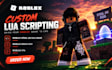custom roblox lua scripting roblox steal an egg game roblox brain rot roblox vfx