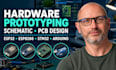 do hardware prototyping, schematic, pcb design, esp32, esp8266, stm32, arduino