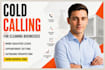 janitorial cold calling, cold caller, janitorial cleaning leads cold caller