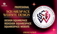 design squarespace, redesign squarespace, build squarespace website