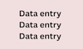 do data entry data entry