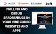 bug fix base44 lovable ai claude code replit supabase lovable vibe coding expert