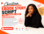 write christian ebook, devotional, sermon and youtube script