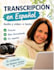 manually transcribe spanish audio and video