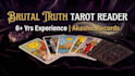 do an intensive tarot brutal truth