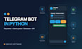 build a telegram bot in python with payments, admin panel and database