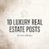 design luxury real estate posts, flyers and ads