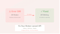 fix your broken laravel API