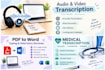 do audio transcription , video transprition, PDF to word typing, data entrying,
