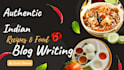 write authentic indian recipes and food blog posts