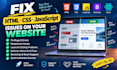 fix HTML CSS javascript issues on your website