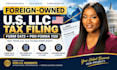 prepare your foreign owned US llc tax return form 5472 and 1120