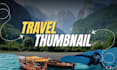 design high CTR travel thumbnail