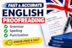 do fast professional english proofreading