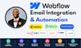 setup webflow email integration with mailchimp brevo activecampaign automation