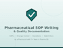 write pharmaceutical sops and quality documentation