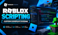 do roblox scripting and custom gameplay systems in roblox studio