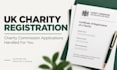 handle your full charity commission application for UK registration