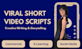 write engaging short video scripts for social media