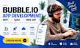 develop bubble io, bubble app developer, bubble mvp, bubble saas, bubble web app