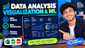 do data analyst, data visualization and machine learning