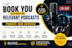 secure podcast interviews and guest appearances for you