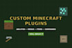create a customized minecraft plugin