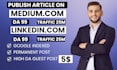 write and publish your article on medium,com, linkedin,com premium sites